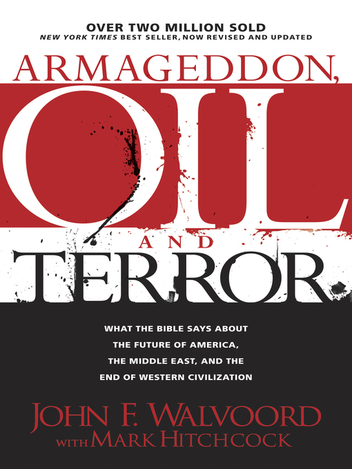 Title details for Armageddon, Oil, and Terror by John F. Walvoord - Available